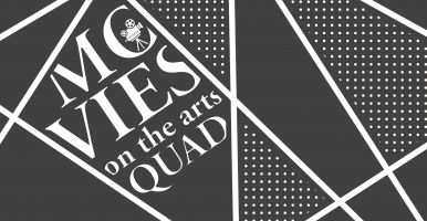 Text: Movies on the Arts Quad" logo with artistic lines replicating arts quad paths on a grey background